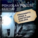 Presidentti James A. Garfieldin kuolema (MP3-Download)
