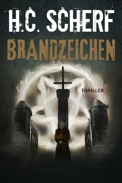 Brandzeichen (eBook, ePUB) - Scherf, H. C.