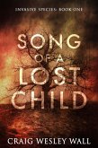 Song of a Lost Child (Invasive Species, #1) (eBook, ePUB)