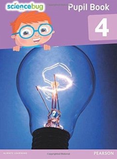 Science Bug Pupil Book Year 4 - Eccles, Debbie; Herridge, Deborah; Goldsworthy, Anne