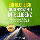 Erfolgreich durch finanzielle Intelligenz (MP3-Download)