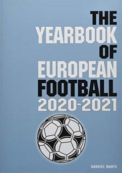 The Yearbook of European Football 2020-2021 - Mantz, Gabriel