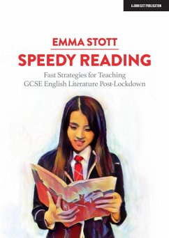 Cover Speedy Reading: Fast Strategies for Teaching GCSE English Literature Post-Lockdown