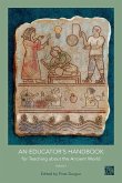 An Educator's Handbook for Teaching about the Ancient World