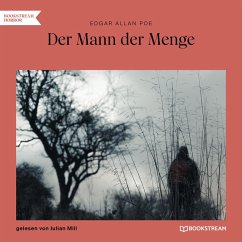 Der Mann der Menge (MP3-Download) - Poe, Edgar Allan