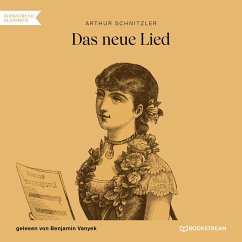 Das neue Lied (MP3-Download) - Schnitzler, Arthur