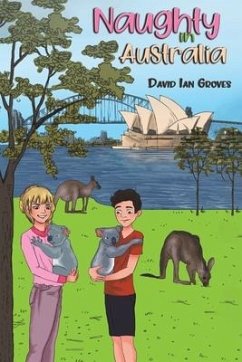 Naughty in Australia - Groves, David Ian