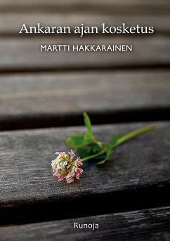 Ankaran ajan kosketus - Hakkarainen, Martti