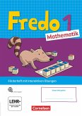 Fredo Mathematik 1. Schuljahr. Ausgabe A - Förderheft mit Stickerbogen