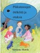 Pikkutassujen ötököitä ja otuksia - Bild 1