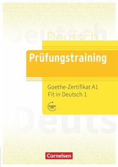 Prüfungstraining DaF. Goethe-Zertifikat A1: Fit in Deutsch 1 - Übungsbuch - Argyri, Vassiliki;Krämer, Marialena;Koukidis, Spiros