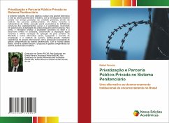 Privatização e Parceria Público-Privada no Sistema Penitenciário