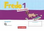 Fredo Mathematik 1. Schuljahr. Ausgabe A - Übungsheft &quote;Fit mit Fredo&quote;