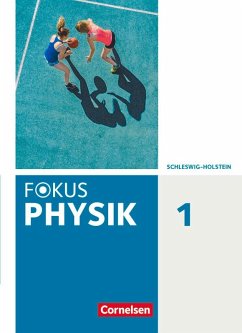 Cover Fokus Physik. Band 1 - Gymnasium Schleswig Holstein - Schülerbuch