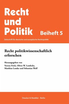 Recht politikwissenschaftlich erforschen.