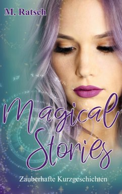 Magical Stories - Ratsch, Melissa