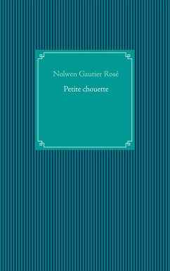 Petite chouette - Gautier Rosé, Nolwen