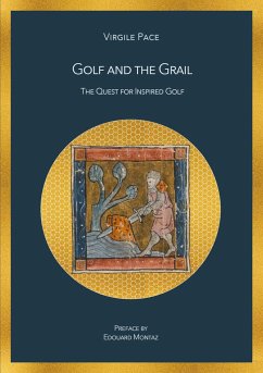 Golf and the Grail - Pace, Virgile