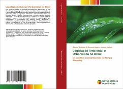 Legislação Ambiental e Urbanística no Brasil - Bertimes Di Bernardi Lopes, Gabriel;Carioni, Juliana