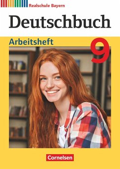 Deutschbuch - Sprach- und Lesebuch - 9. Jahrgangsstufe. Realschule Bayern - Arbeitsheft - Wiesiollek, Sonja;Bildl, Gertraud;Koppitz, Timo