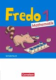 Fredo Mathematik 1. Schuljahr. Ausgabe A - Schülerbuch