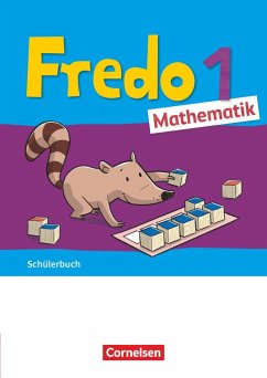 Fredo Mathematik 1. Schuljahr. Ausgabe A - Schülerbuch - Strothmann, Anne;Franzen-Stephan, Nicole;Dürr, Rita