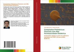 Compósitos Poliméricos Flexíveis com Alta Permissividade Dielétrica - Marcomini, André;Bretas, Rosario