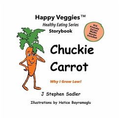 Chuckie Carrot Storybook 3 - Sadler, J Stephen