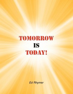 Tomorrow Is Today! - Rhymer, Ed