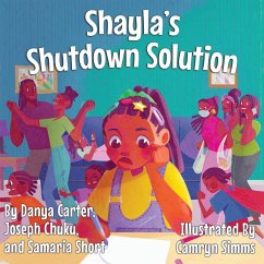 Shayla's Shutdown Solution - Carter, Danya; Short, Samaria