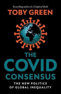 The Covid Consensus - Green, Toby