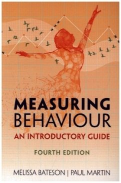 Measuring Behaviour - Bateson, Melissa;Martin, Paul