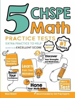 5 CHSPE Math Practice Tests: Extra Practice to Help Achieve an Excellent Score - Nazari, Reza