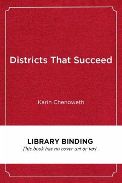 Districts That Succeed - Chenoweth, Karin