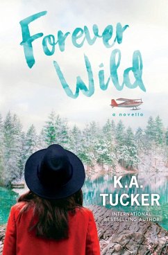 Forever Wild - Tucker, K a