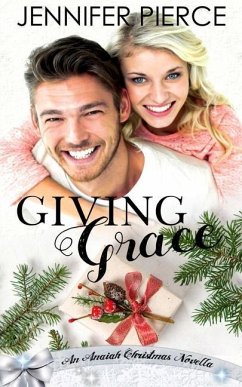 Giving Grace - Pierce, Jennifer