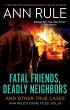 Fatal Friends, Deadly Neighbors - Bild 1