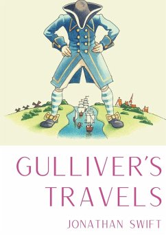 Gulliver's Travels - Swift, Jonathan