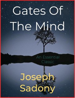 Gates Of The Mind (eBook, ePUB) - Sadony, Joseph