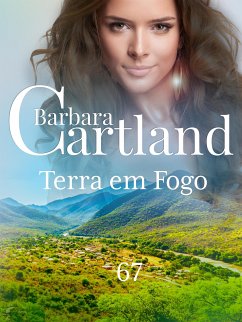 Terra em Fogo (eBook, ePUB) - Cartland, Barbara