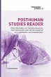 Posthuman Studies Reader - Bild 1