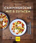 Campingküche mit 5 Zutaten (eBook, ePUB)