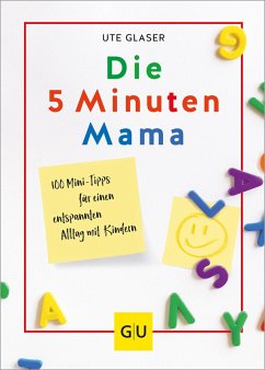 Die 5-Minuten-Mama (eBook, ePUB) - Glaser, Ute