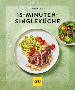 15-Minuten-Singleküche (eBook, ePUB) - Ilies, Angelika