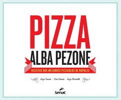 Pizza Alba Pezone (eBook, ePUB) - Pezone, Alba