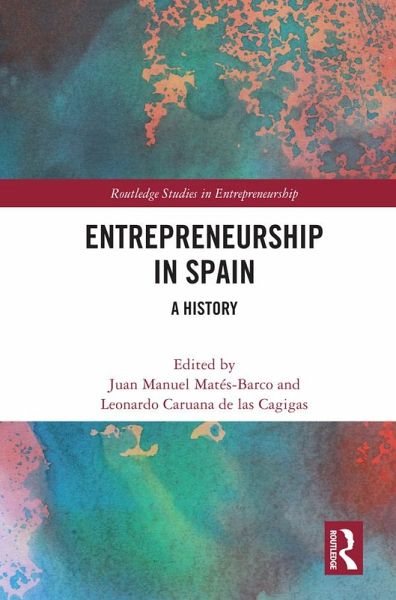 Entrepreneurship in Spain (eBook, PDF) Entrepreneurship in Spain (eBook, PDF)