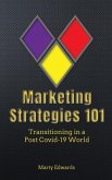 Marketing Strategies 101, Transitioning in a Post Covid-19 World (eBook, ePUB)