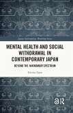 Mental Health and Social Withdrawal in Contemporary Japan (eBook, ePUB)