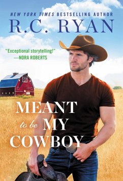 Meant to Be My Cowboy - Ryan, R C