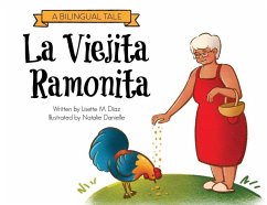 La Viejita Ramonita: A Bilingual Tale - Diaz Aponte, Lisette M.